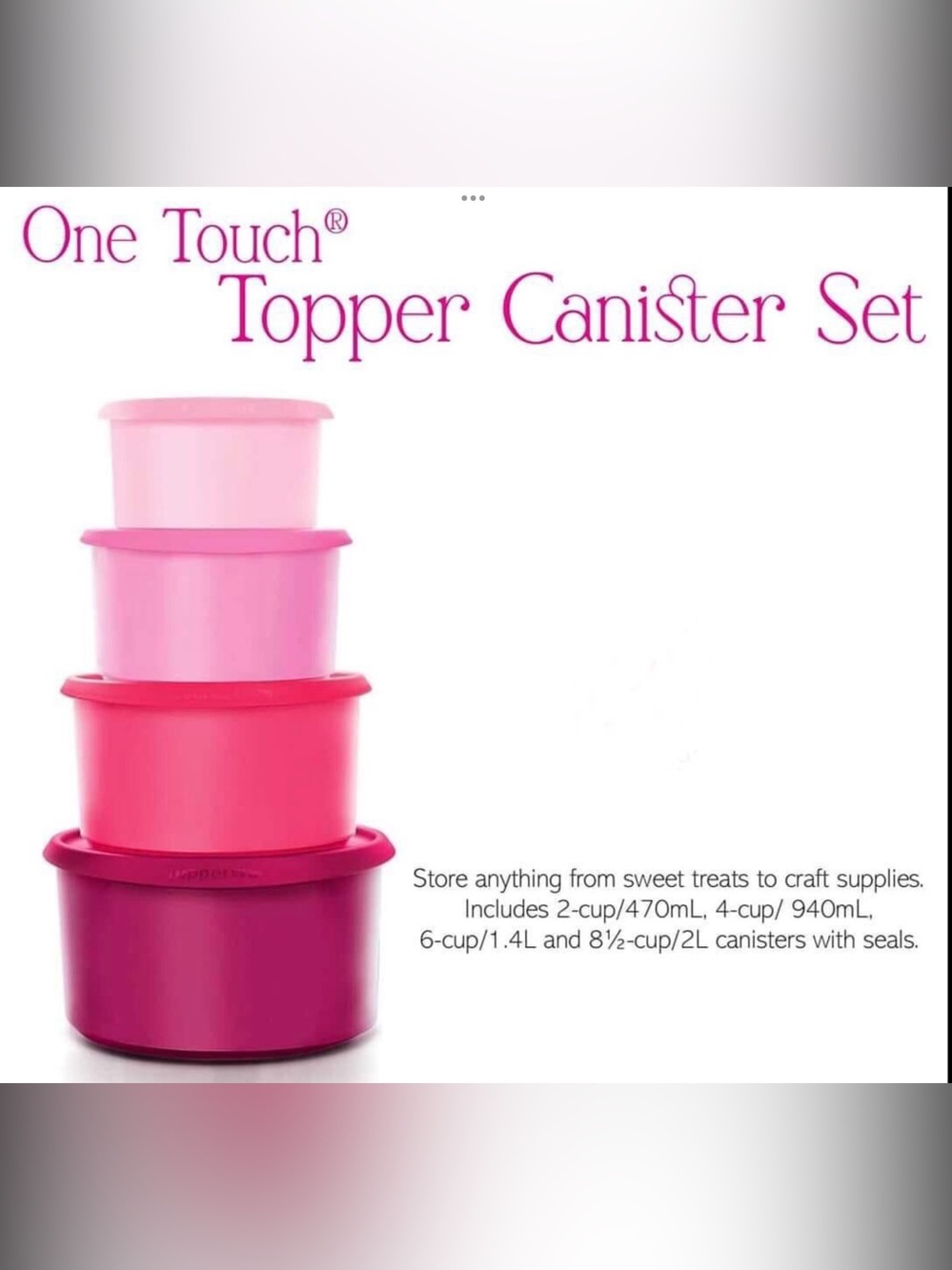 Tupperware One Touch Topper Canister Set